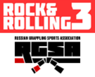 Всероссийский турнир по Бразильскому Джиу-Джитсу "Rock&Rolling 3" ГИ (Но-Ги) по правилам UAEJJF